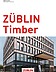 Foto des Covers der Imagebroschüre von ZÜBLIN Timber. Zu sehen ist der Büroneubau T3 von ZÜBLIN Timber.